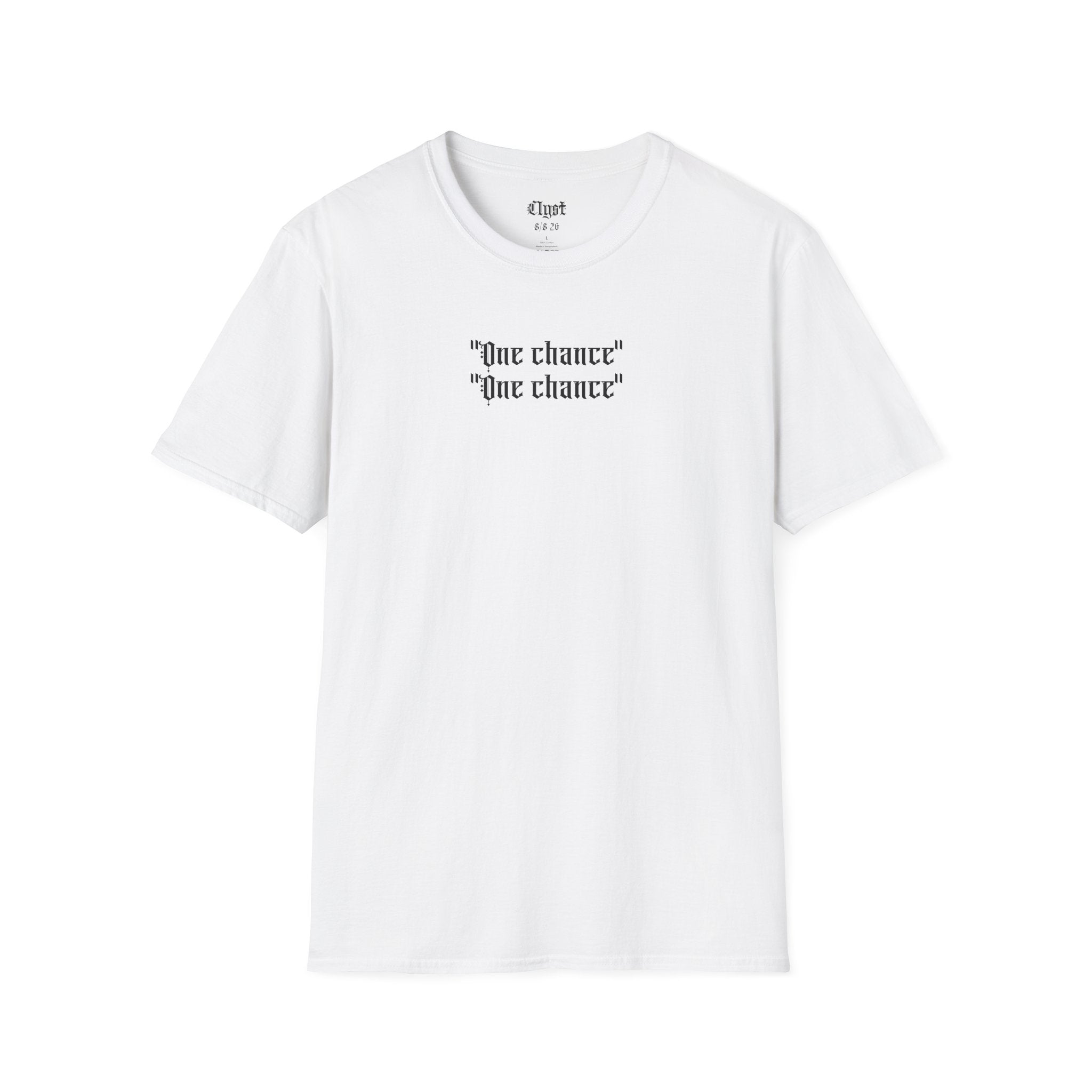"One Chance" T-shirt