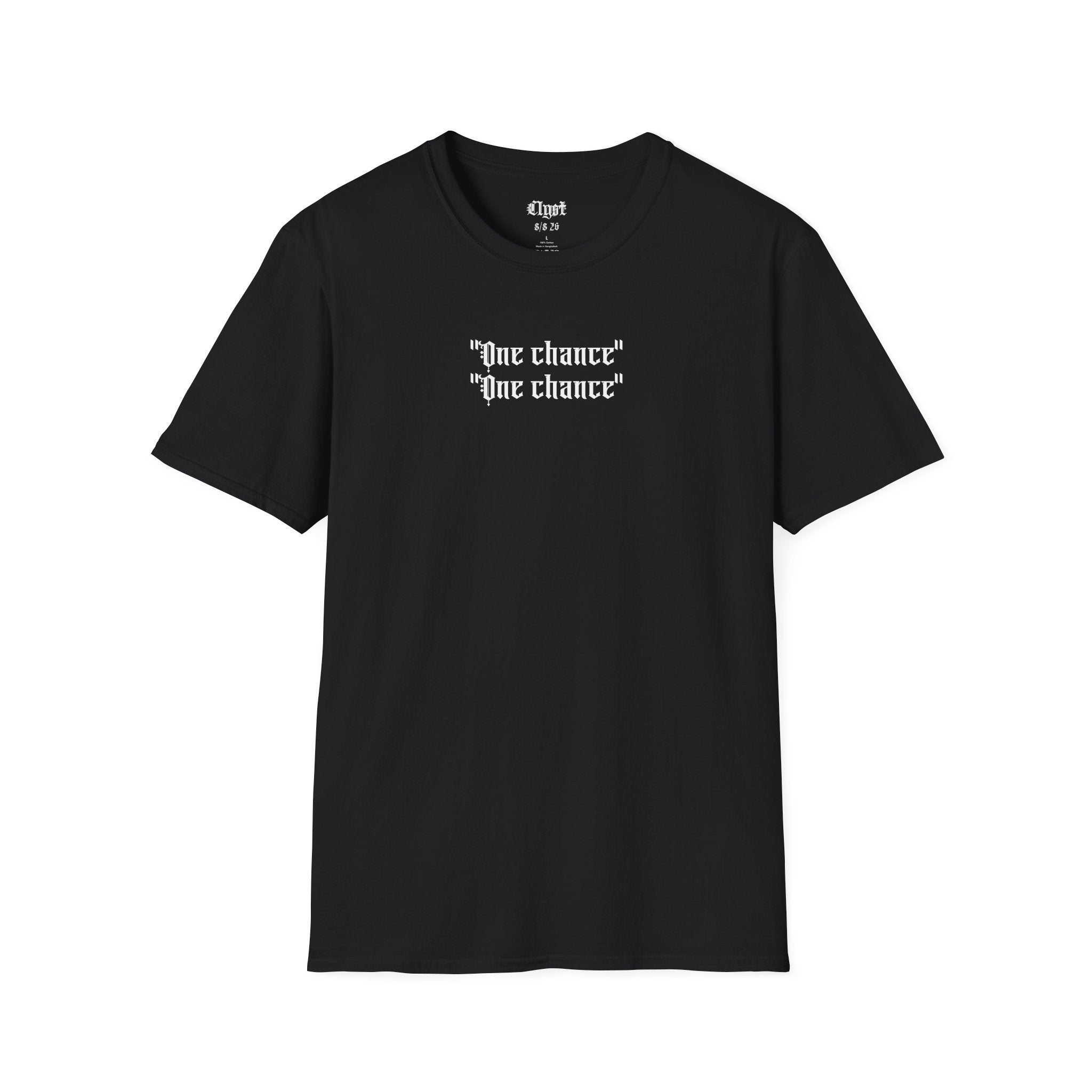 "One Chance" T-shirt