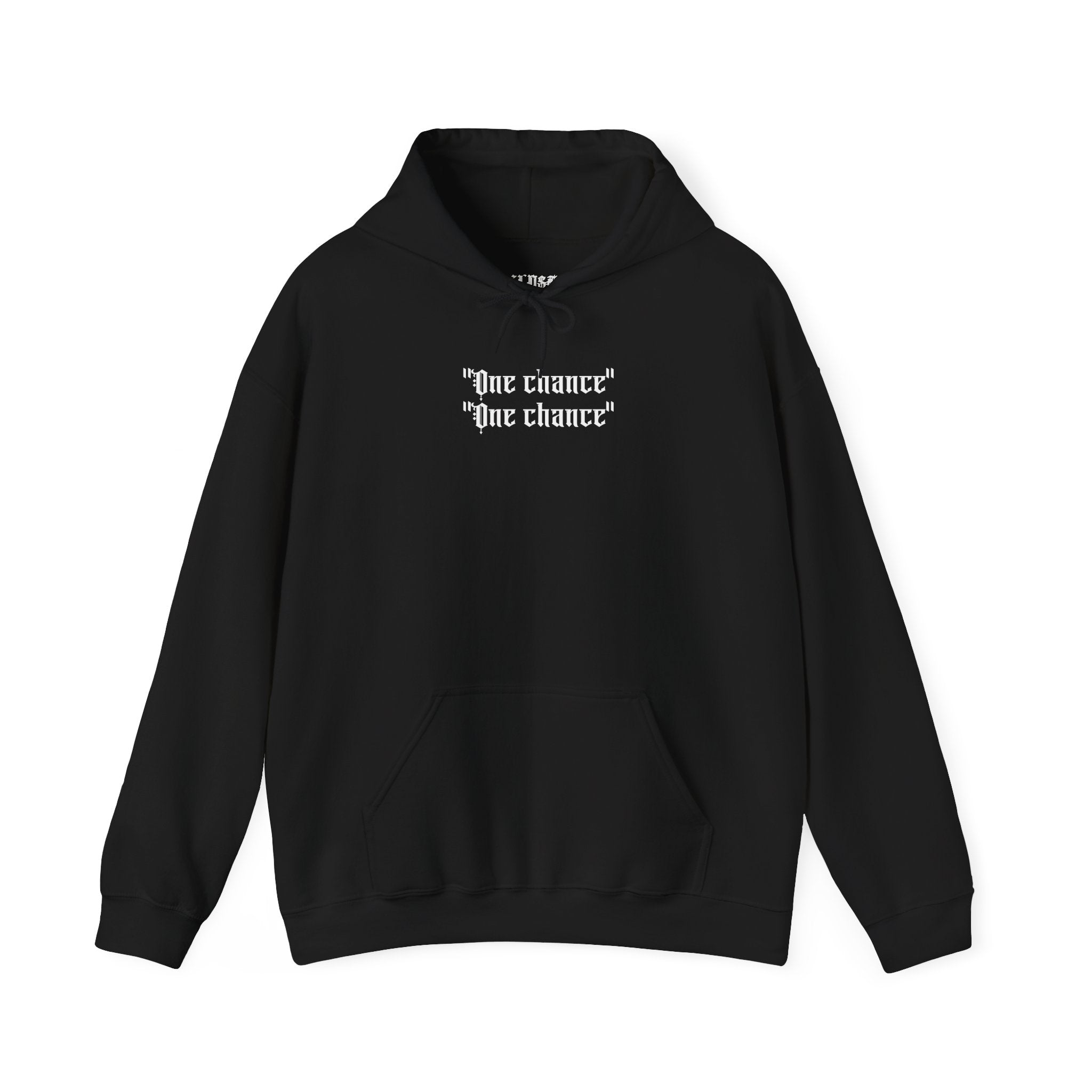 "One chance" pullover hoodie