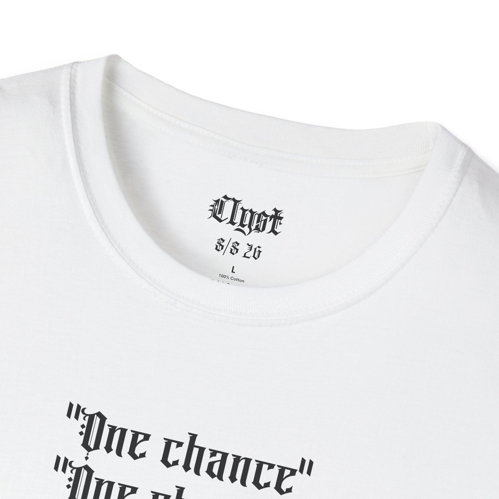 "One Chance" T-shirt